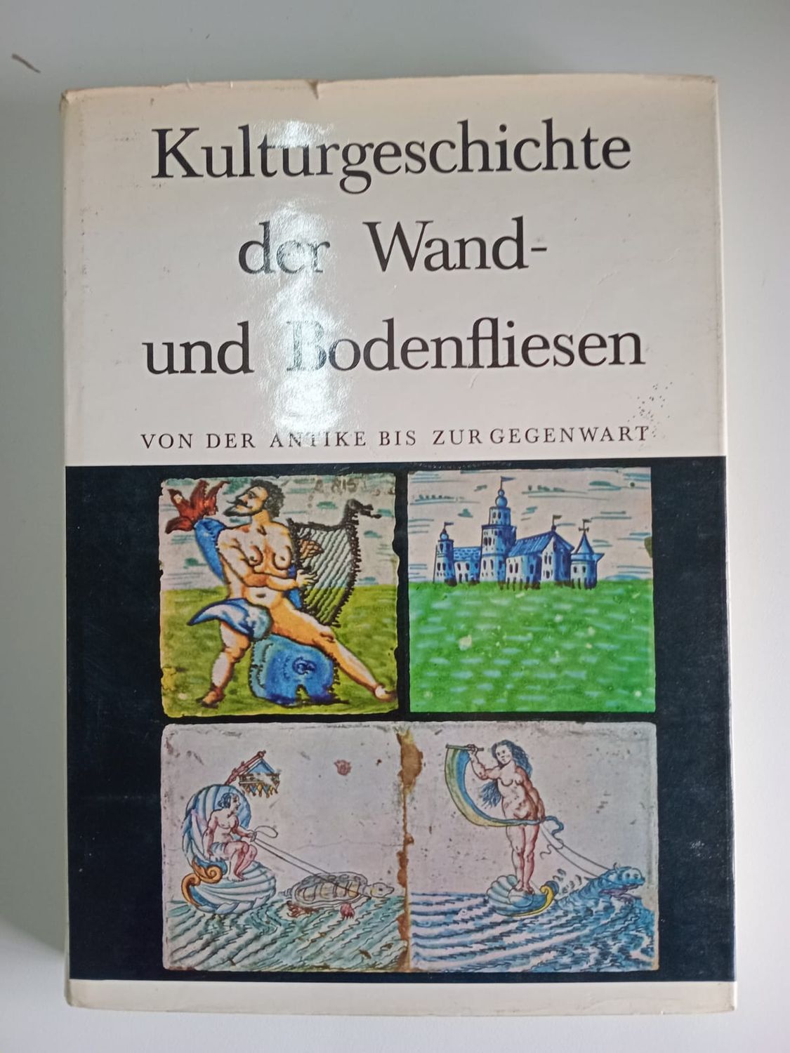 Kulturgeschichte der wandund bodenfliesen [duitse taal]  57