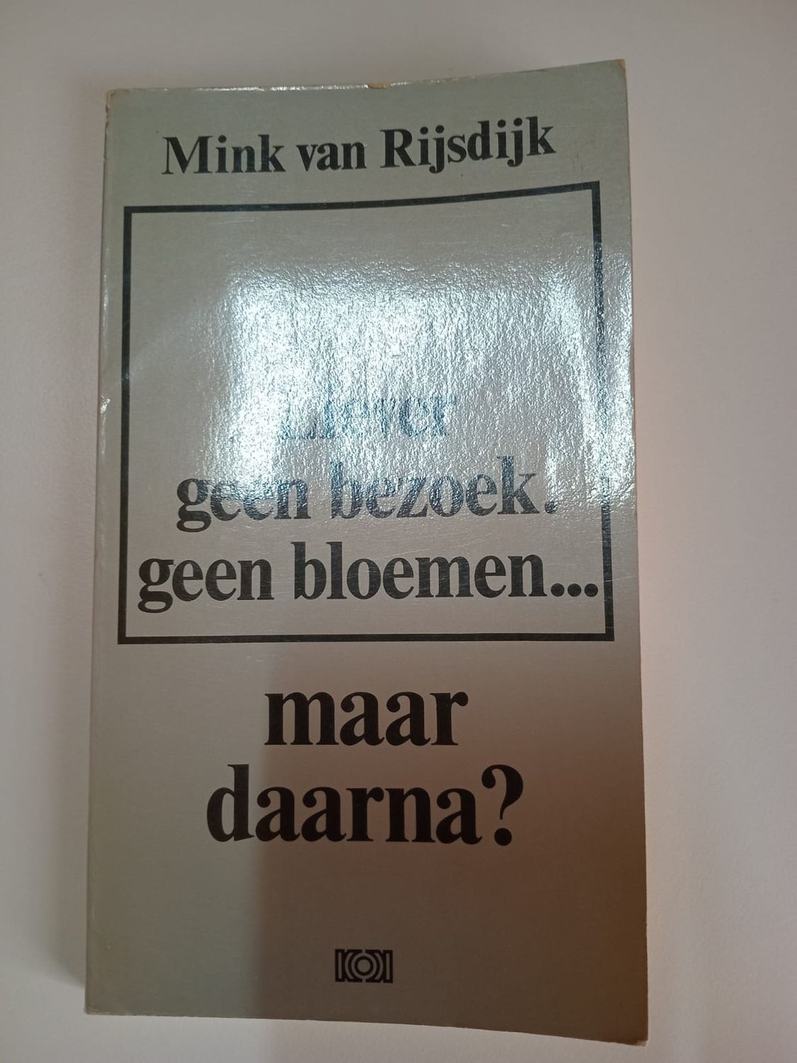 Liever geen bezoek. geen bloemen... maar daarna ? 69