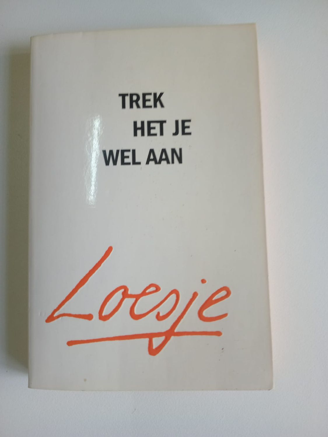 Trek het je wel aan 70