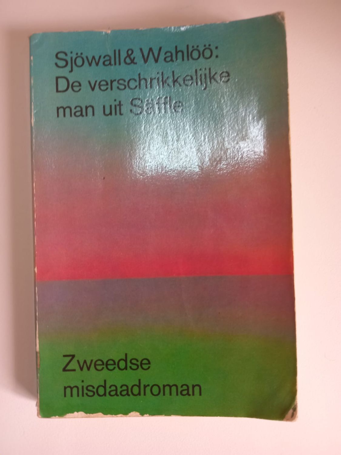 De verschrikkelijke man uit Saffle 79