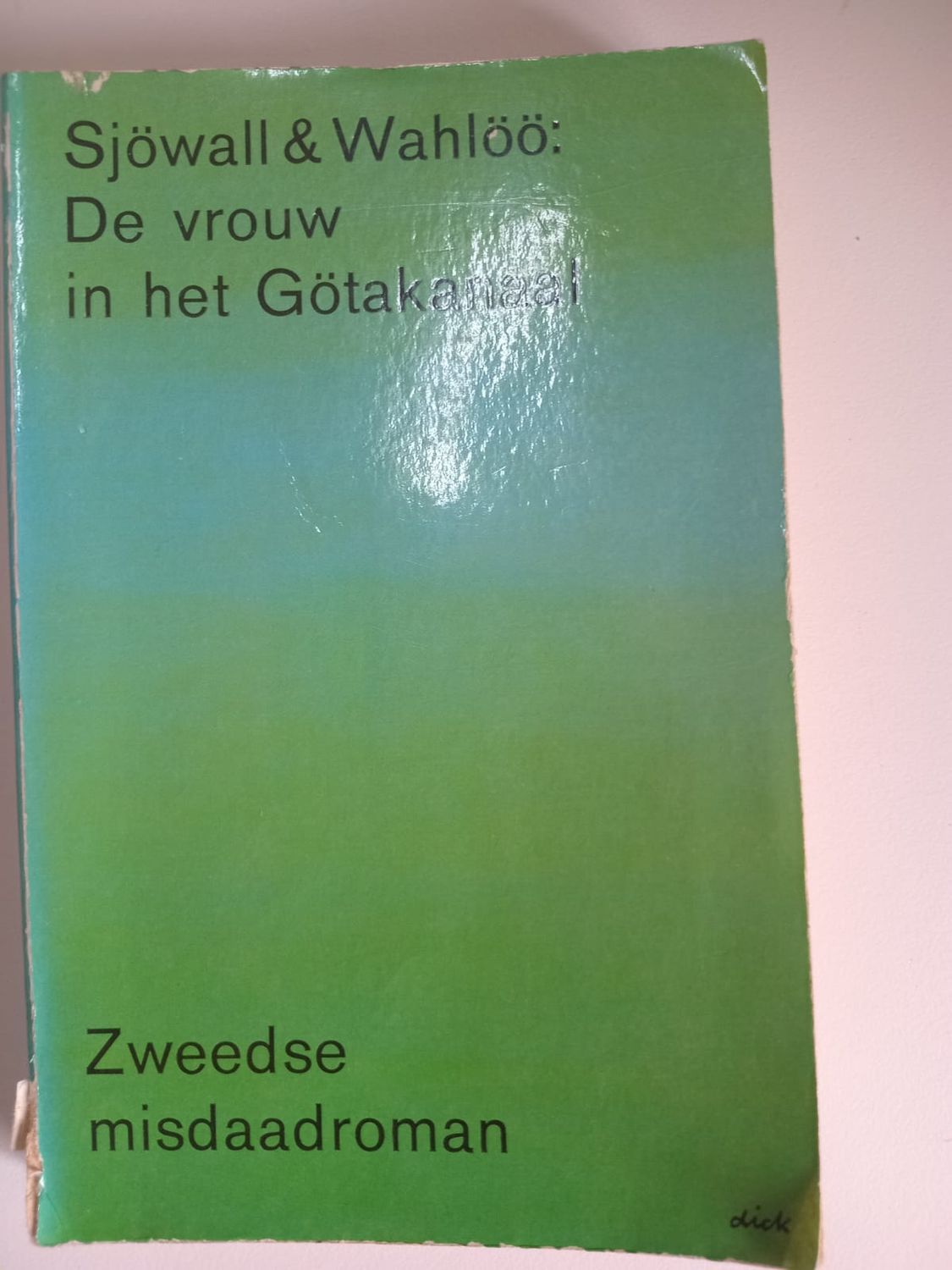 De vrouw in het Gotakanaal 79