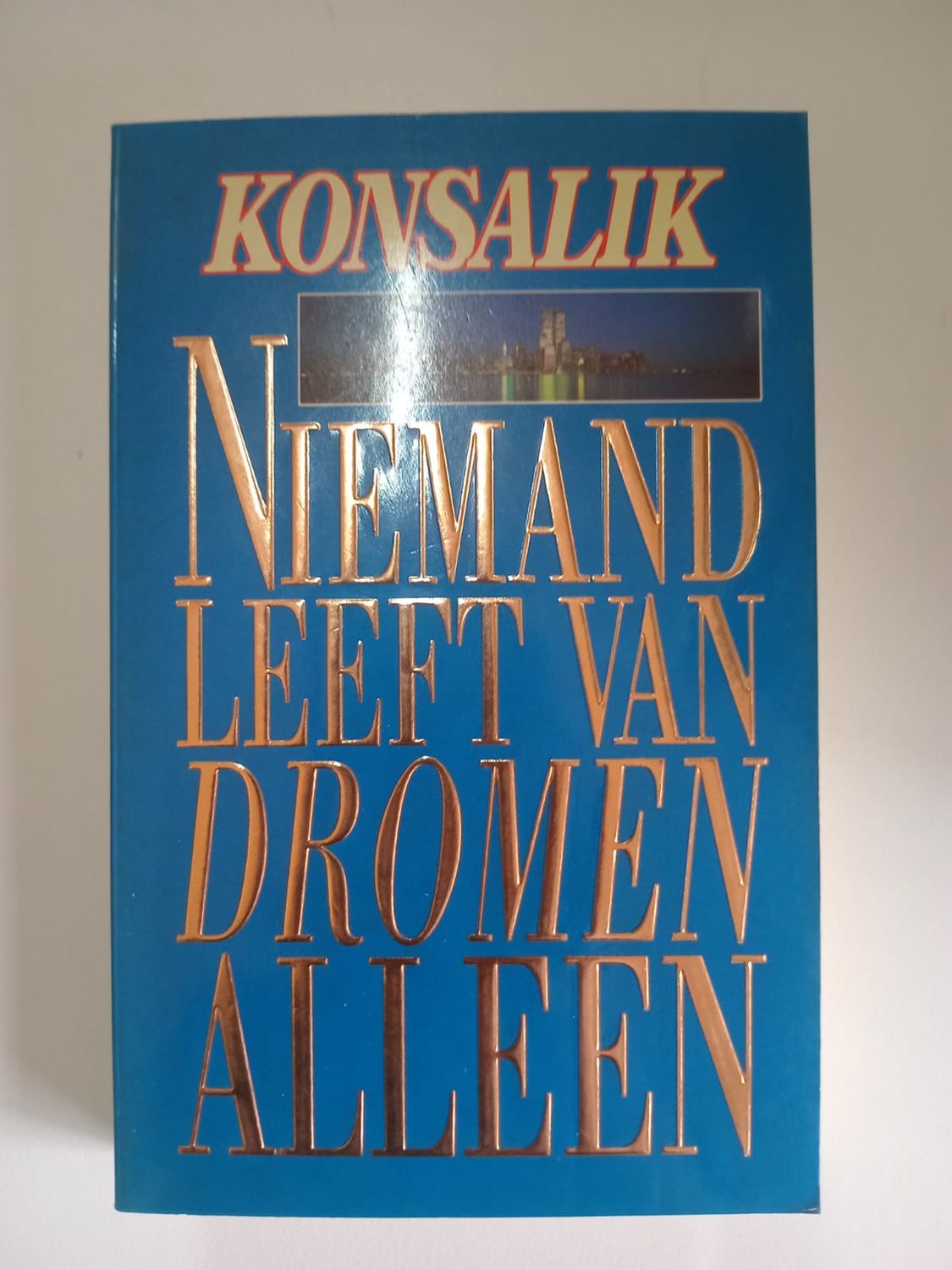 Niemad leeft van dromen alleen 84