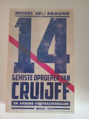 14 gemiste oproepen van cruijff 87