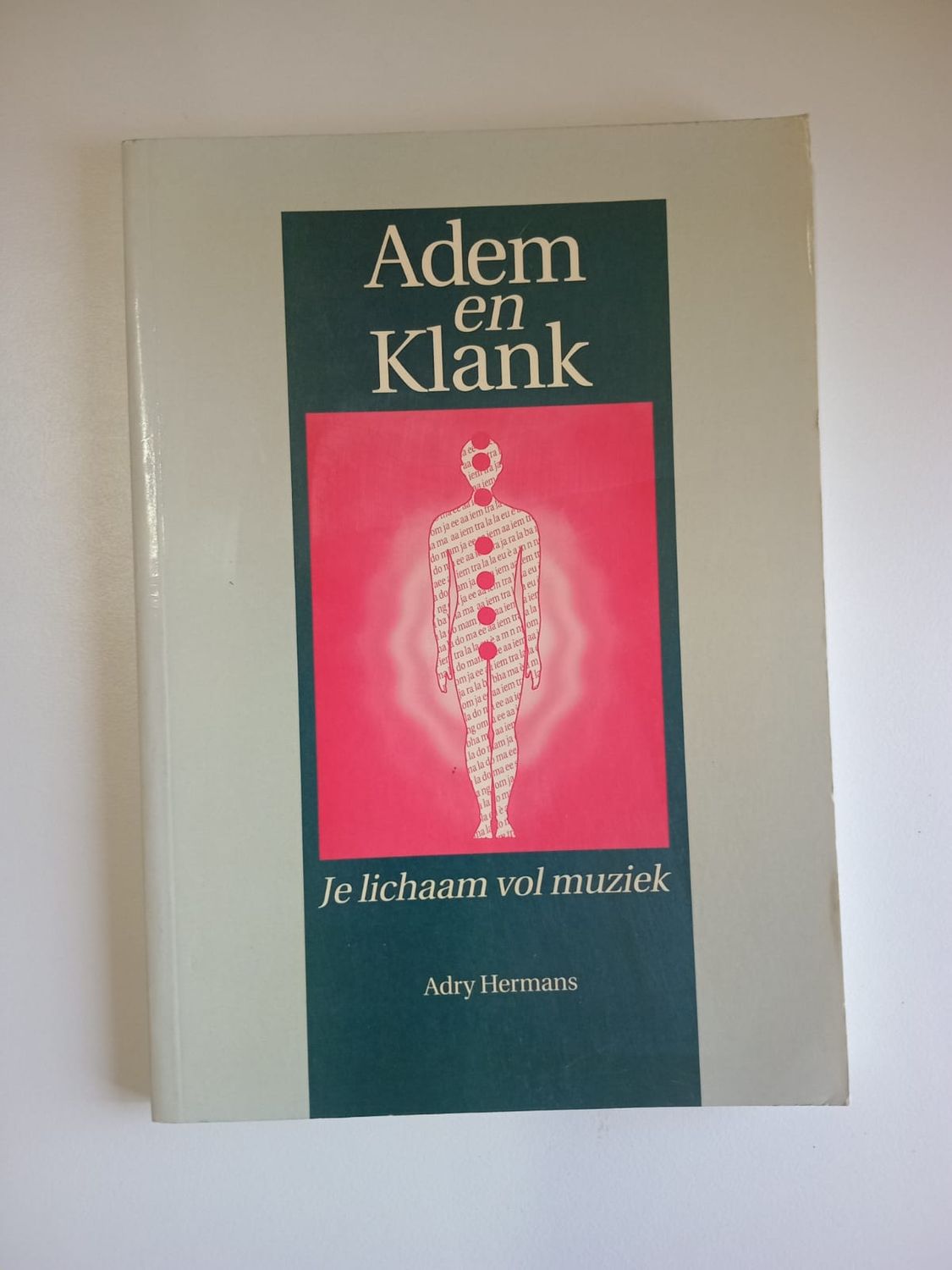Adem en klank, je lichaam vol muziek 93