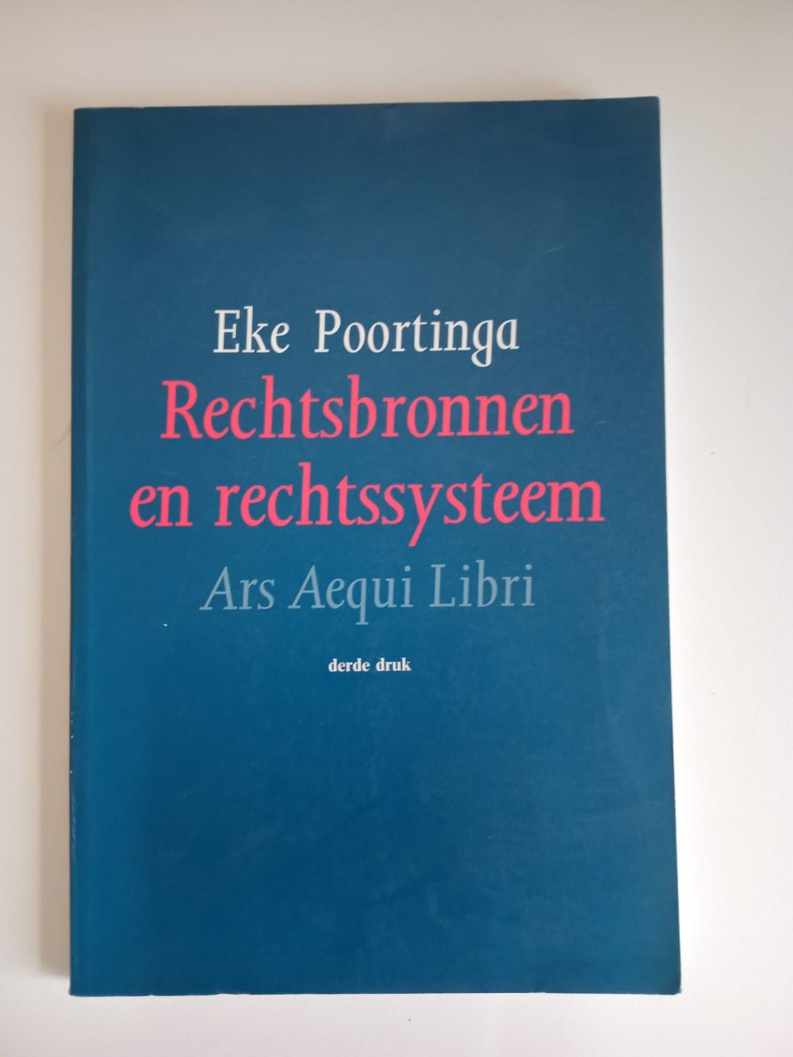 Rechtsbronnen en rechtssysteem 99