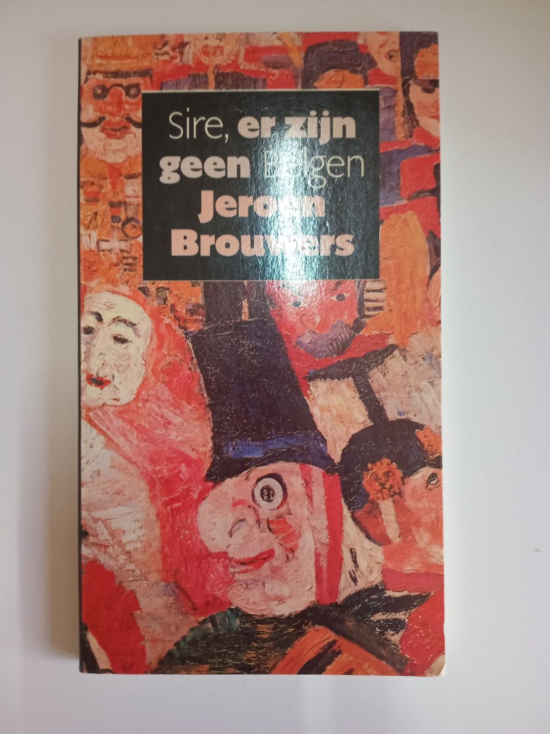 Sire, er zijn geen belgen 97