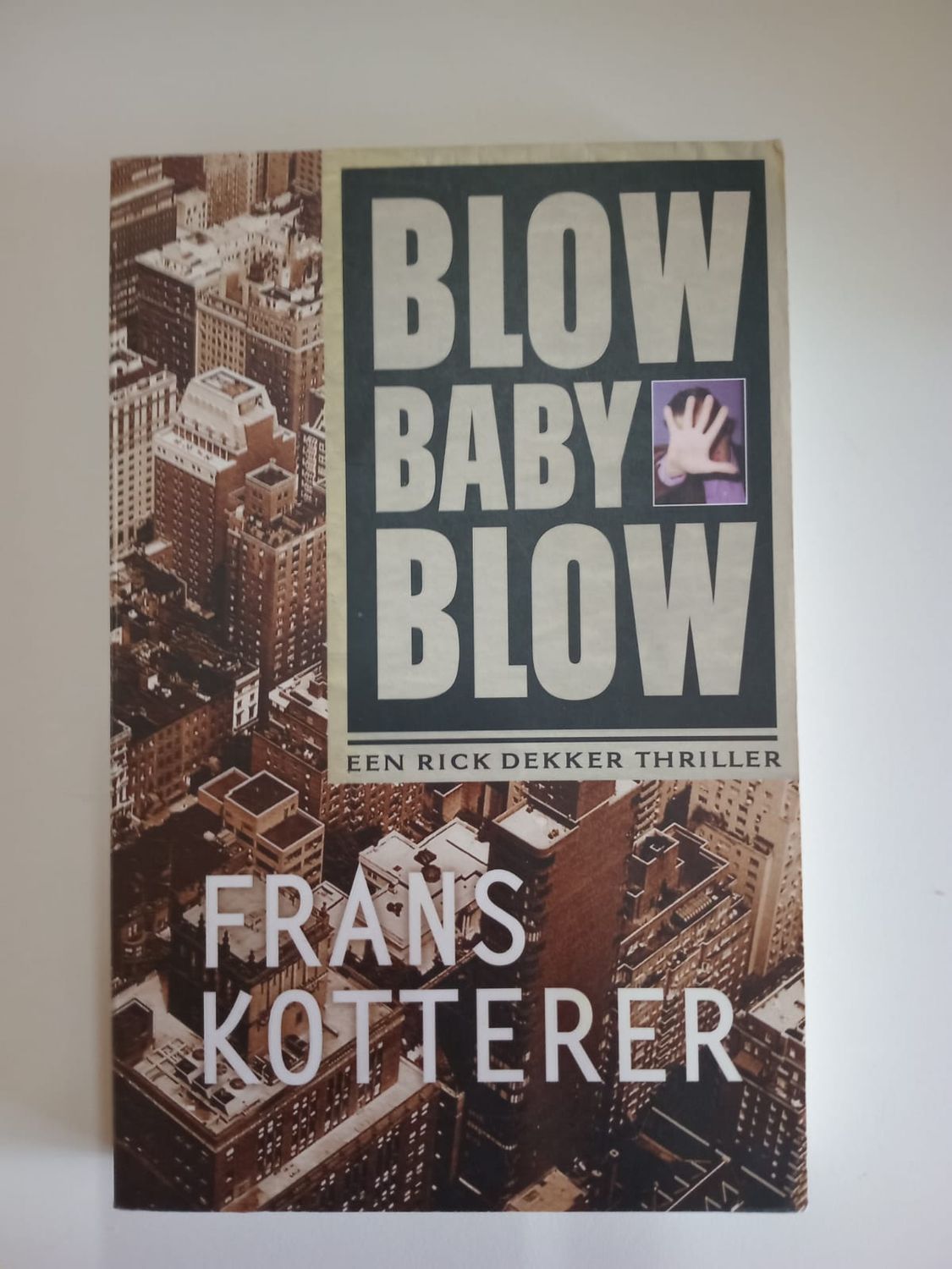 Blow baby blow 101