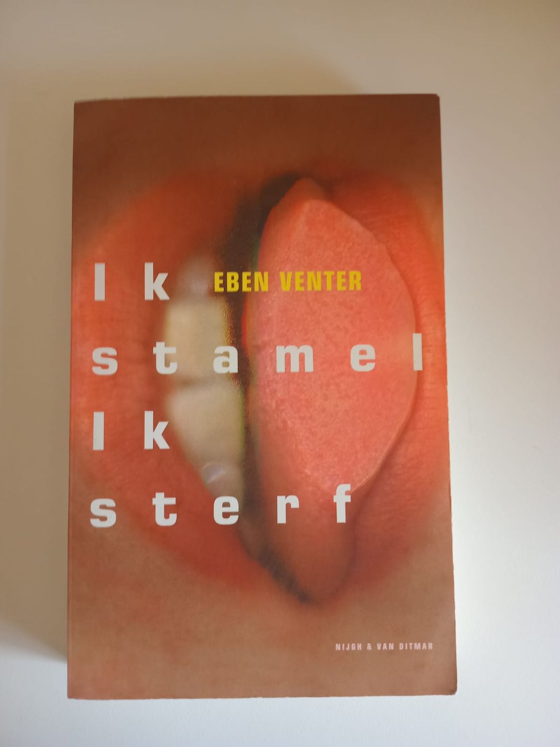 Ik stamel ik sterf 109