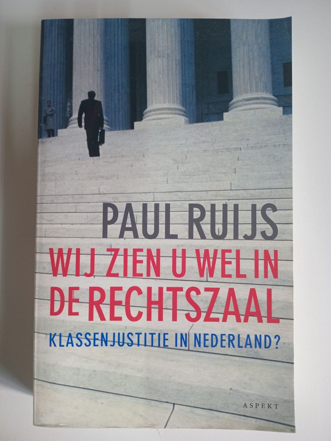 Wij zien u wel in de rechtszaal 114