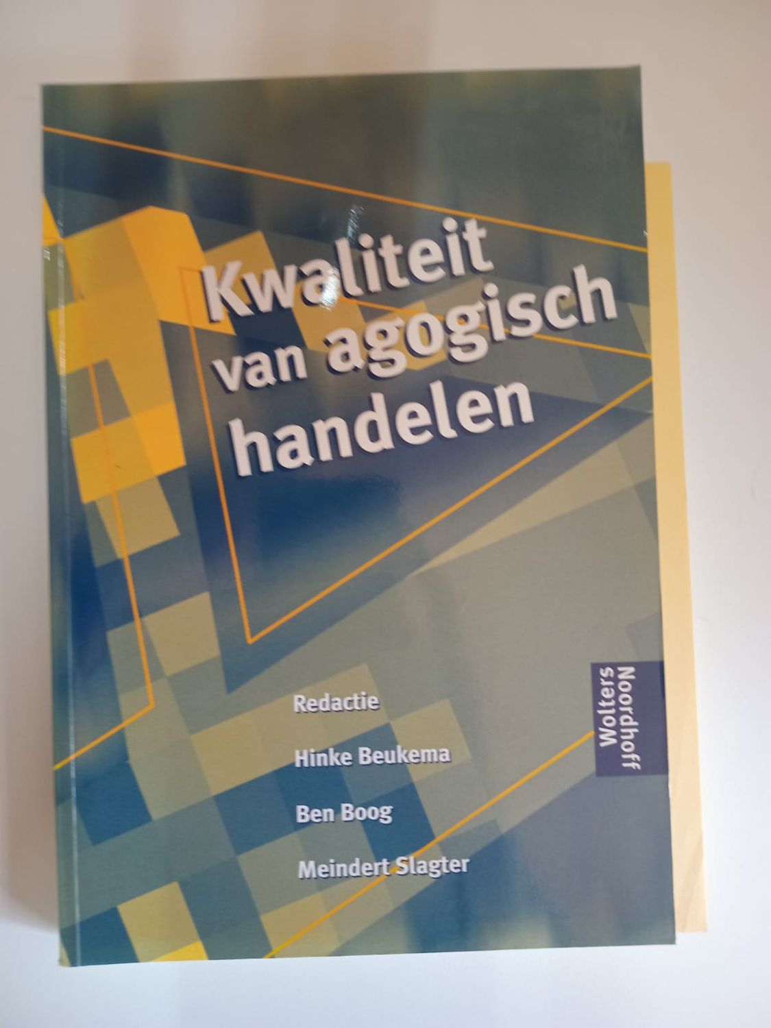 Kwaliteit van agogisch handelen 116