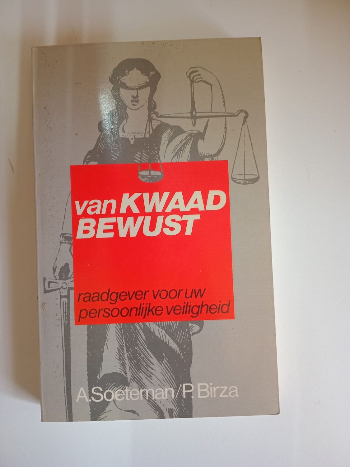Van kwaad bewust 124