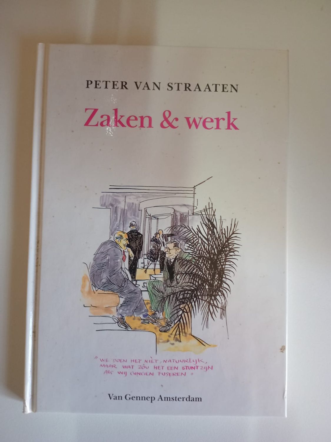 Zaken &amp; werk 132