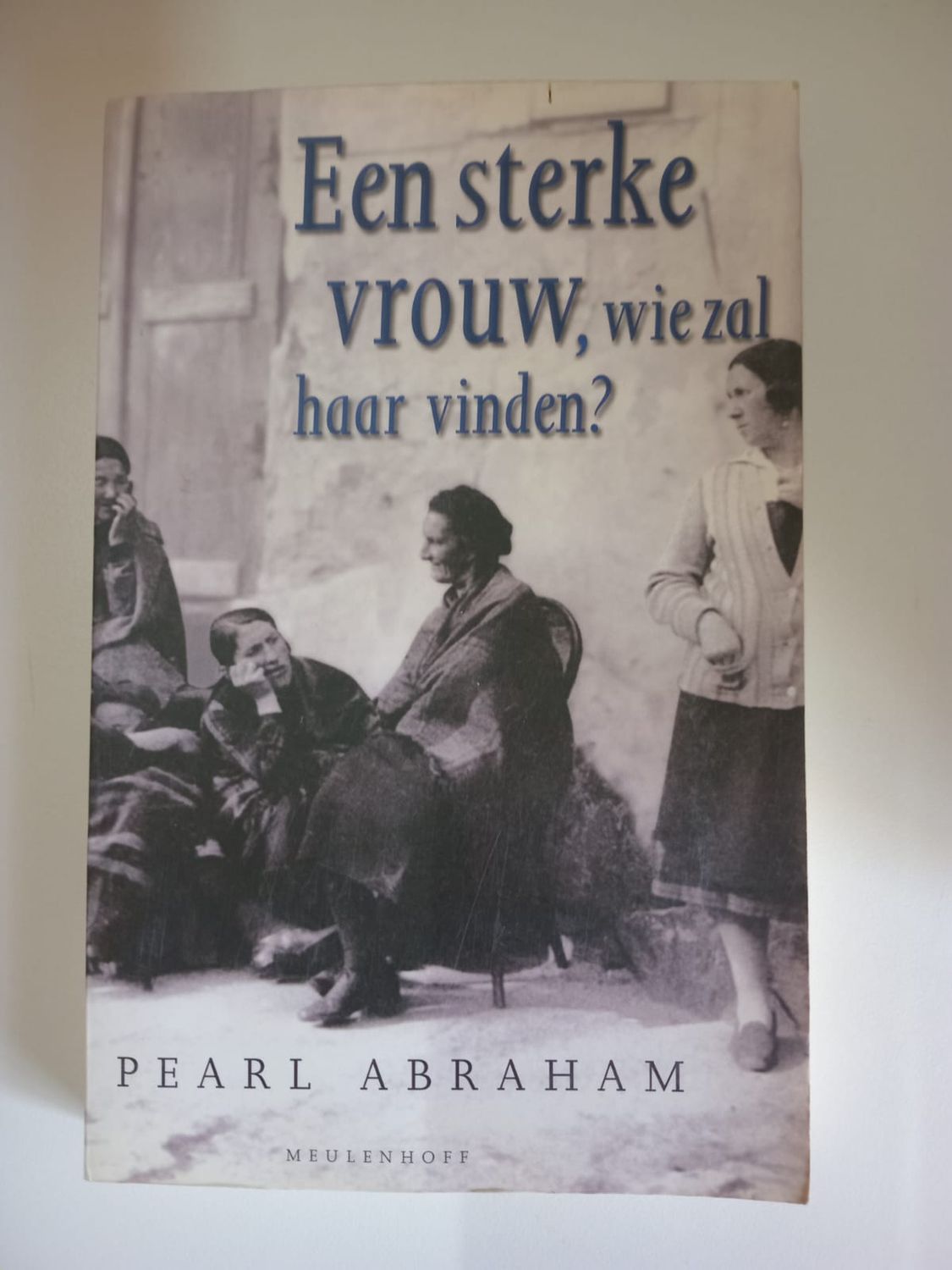Een sterke vrouw, wie zal haar vinden ? 133