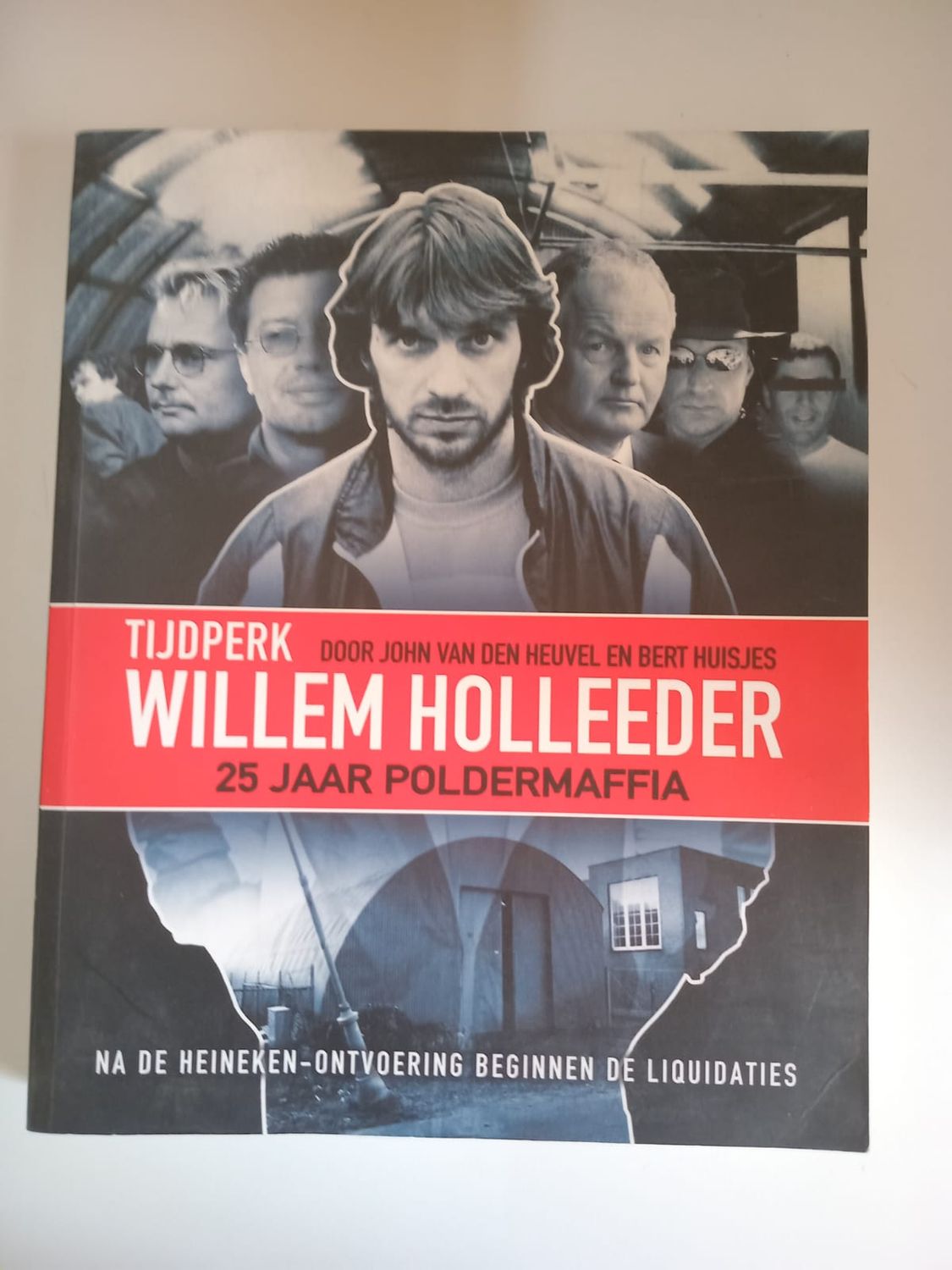25 Jaar poldermaffia 135