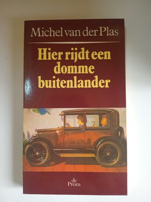 Hier rijdt een domme buitenlander 142