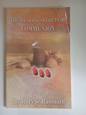 The healing secerts of communion 145