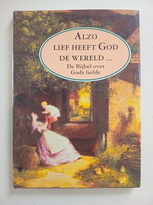 Alzo lief heeft god de wereld.... 148