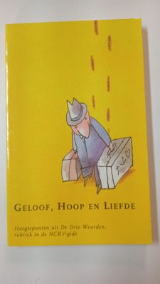 Geloof, hoop en liefde 149