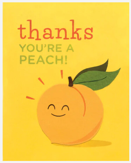 Thanks You&#39;re A Peach