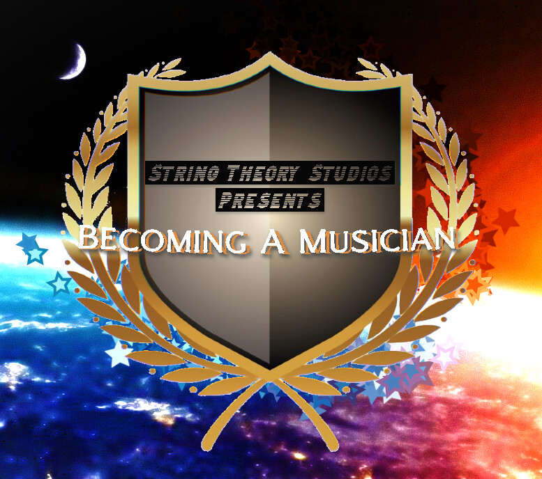 Becoming A Musician