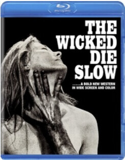 Wicked Die Slow, The (Blu-ray)