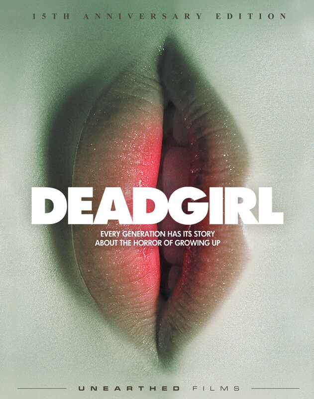 Deadgirl 15th Anniversary Edition (Blu-ray)