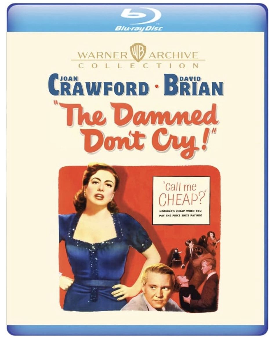 Damned Don&#39;t Cry (Blu-Ray)