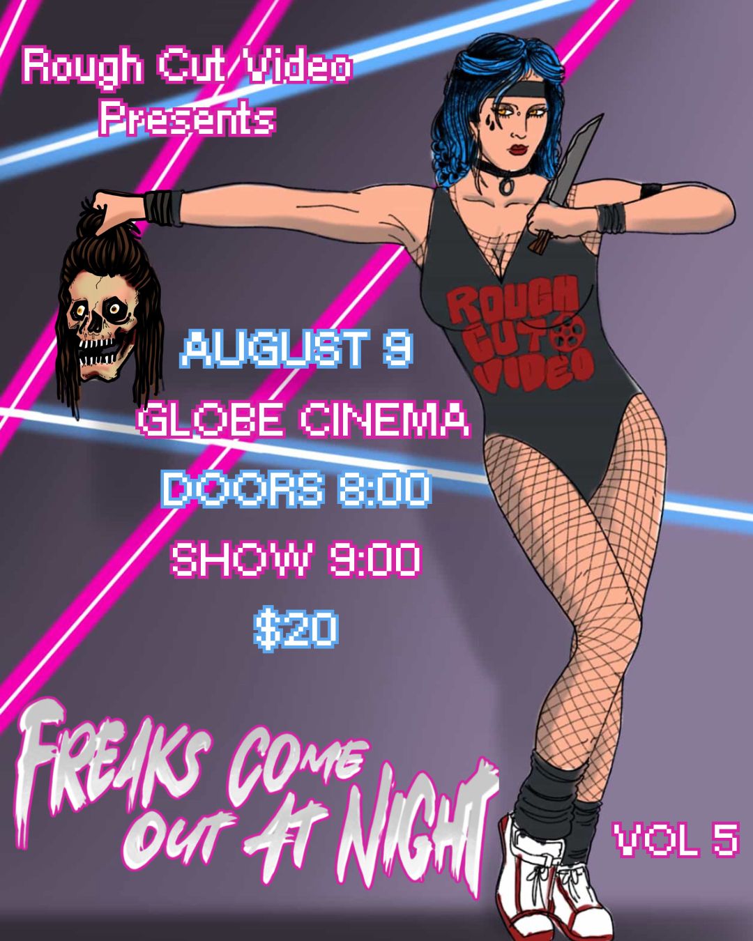 Freaks Come Out at Night Vol. 5 ***August 9th*** Tickets