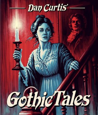 Dan Curtis' Gothic Tales (Blu-ray) w/Slip