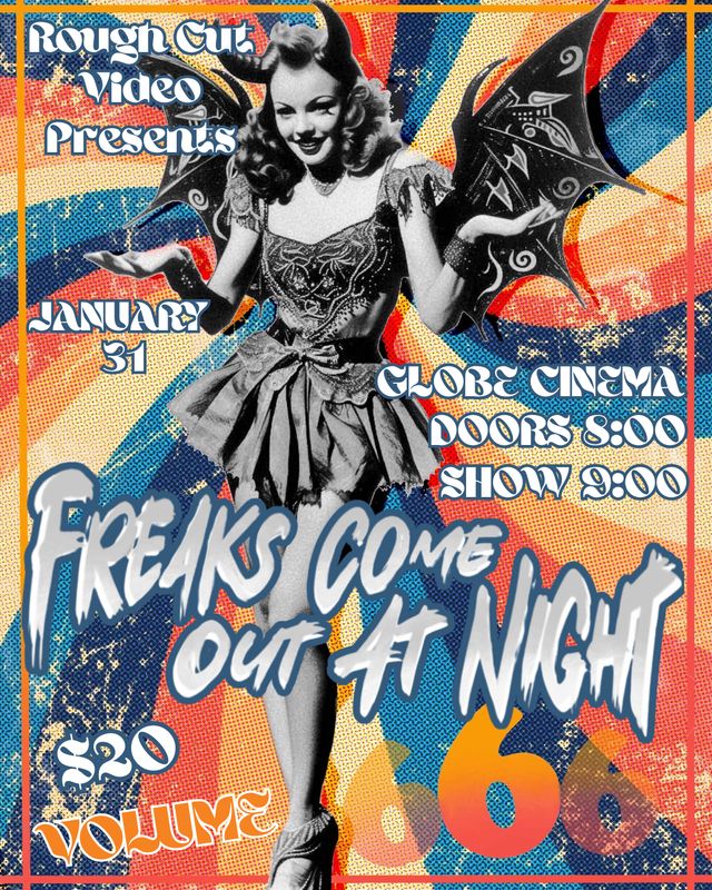Freaks Come Out at Night Vol. 6 ***January 31st*** Tickets