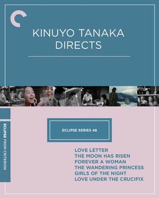 Eclipse Series 48: Kinuyo Tanaka Directs (Blu-ray) ***Preorder*** 4/ 28