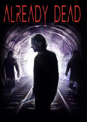 Already Dead (Blu-ray) ***Preorder*** 5/12