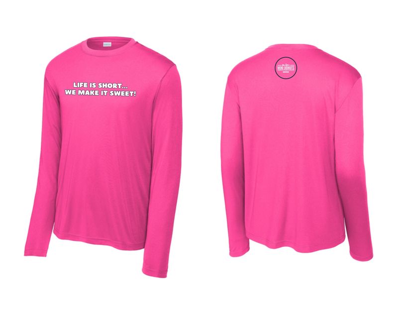 Life Is Short Adult Performance Long Sleeve