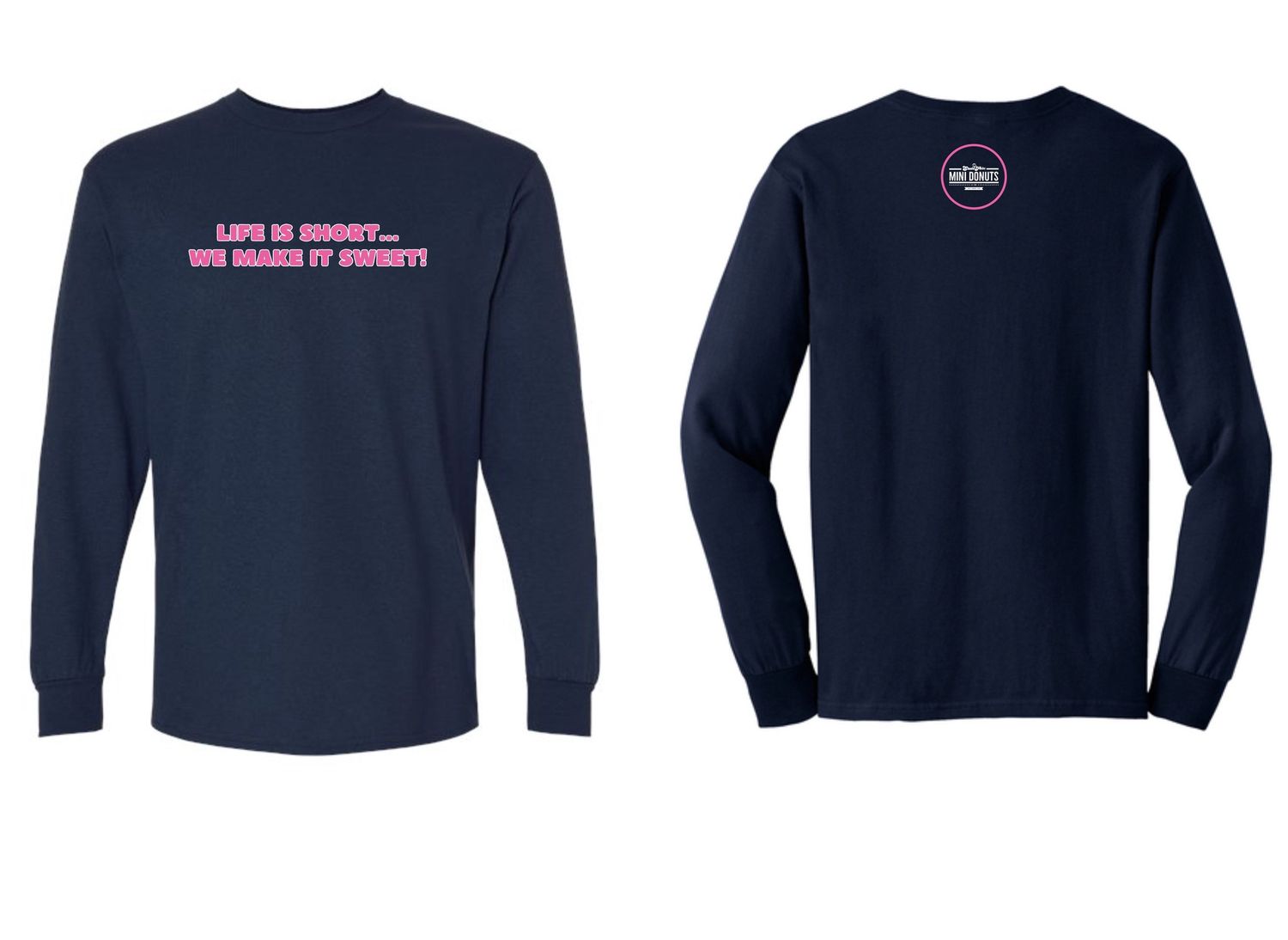 Life Is Short Adult Cotton Long Sleeve