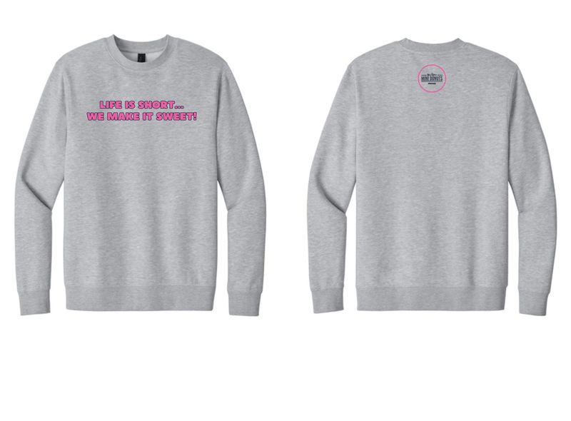 Life Is Short Adult Crewneck Sweatshirt