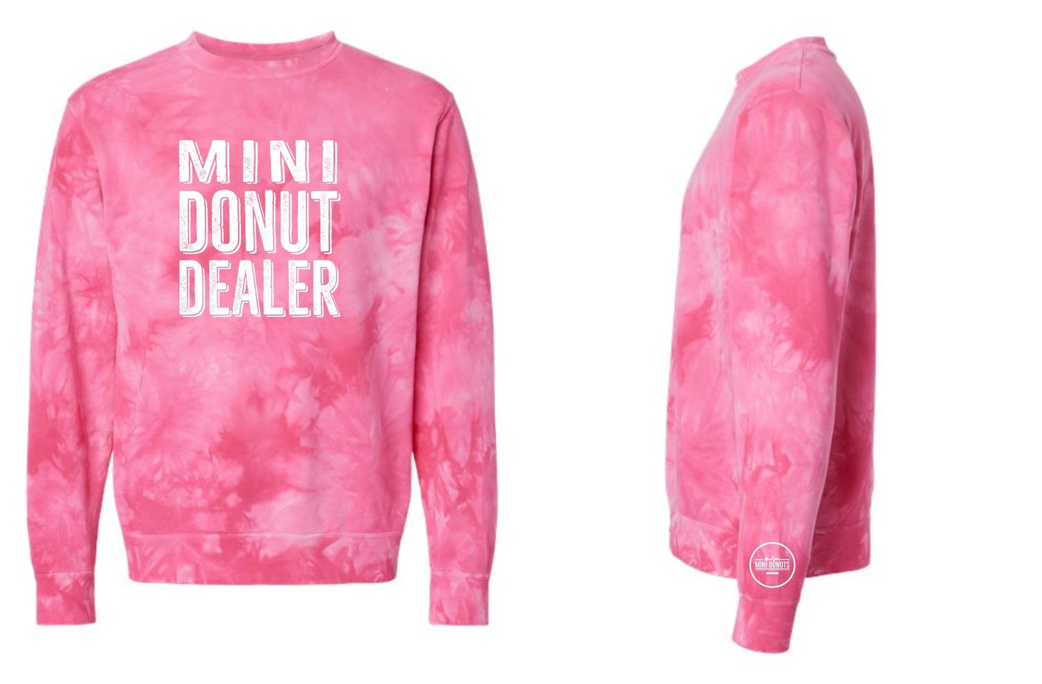 Donut Dealer Adult Tie Dye Crewneck Sweatshirt