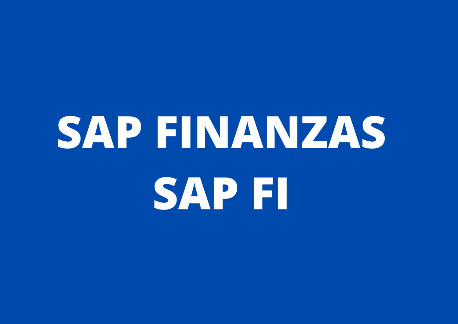 CURSO CONSULTOR SAP FI S/4 HANA CERTIFICACION