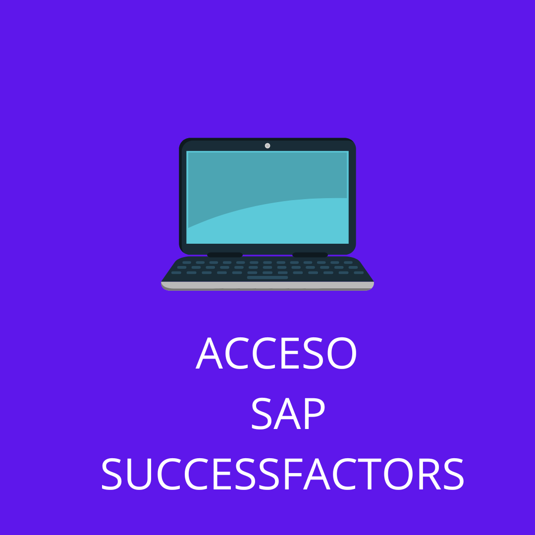 ACCESO SAP SUCCESSFACTORS 1MES