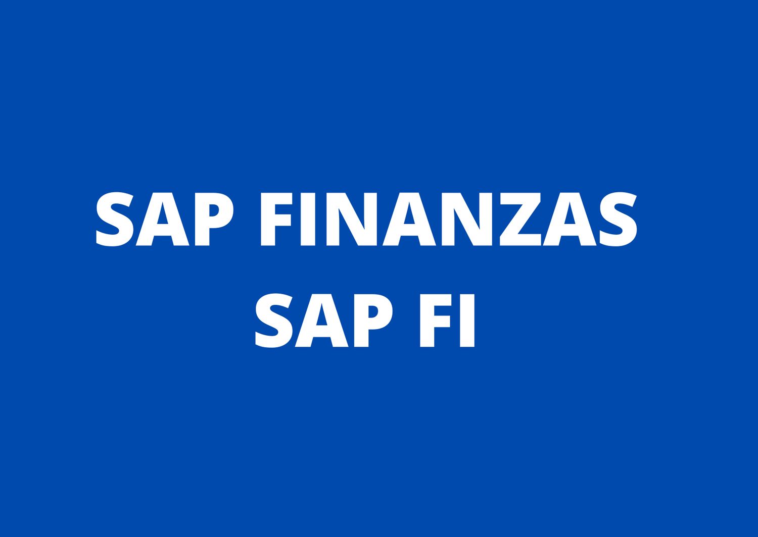 CURSO CERTIFICACION SAP FINANZAS S/4 HANA ONLINE