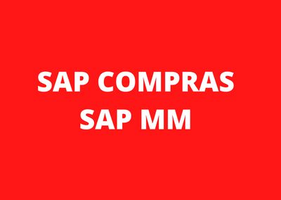 CURSO SAP EMPRESA  SAP MM S/4 HANA COMPRAS