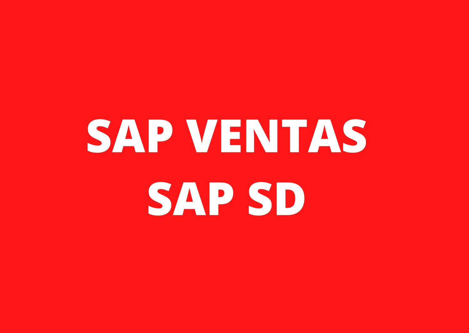 CURSO CONSULTOR SAP SD S/4 HANA INTENSIVO CERTIFICACION