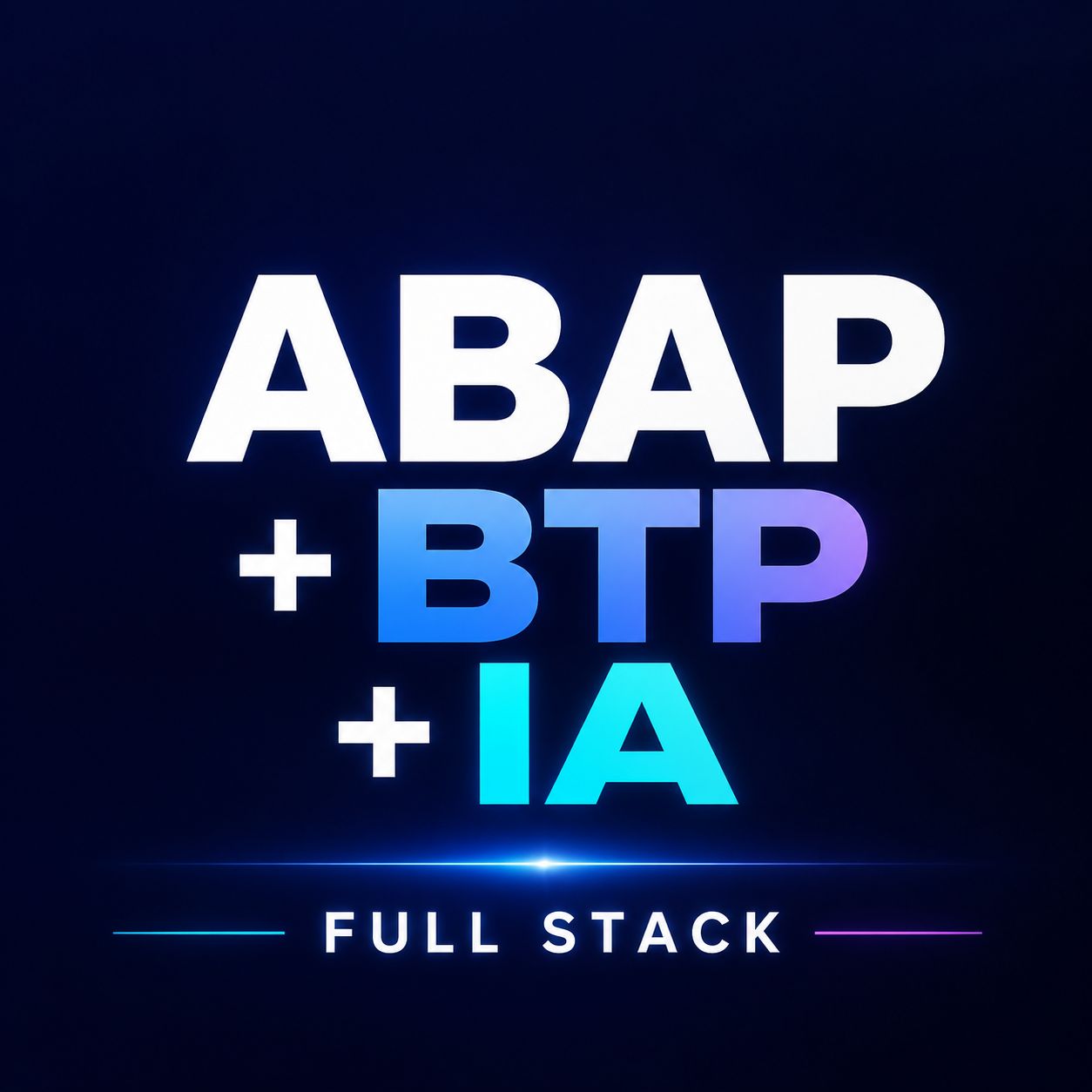 CURSO ABAP+BTP+IA FULL STACK CURSO ABAP+BTP+IA FULL STACK