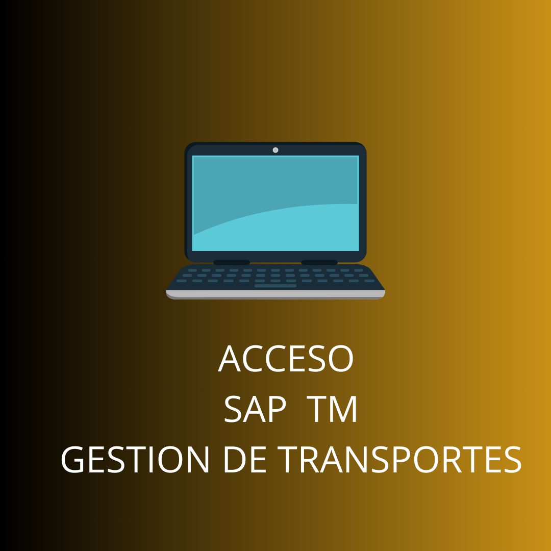 ACCESO SAP TM GESTION DE TRANSPORTES 3 MESES ACCESO SAP TM GESTION DE TRANSPORTES 3 MESES