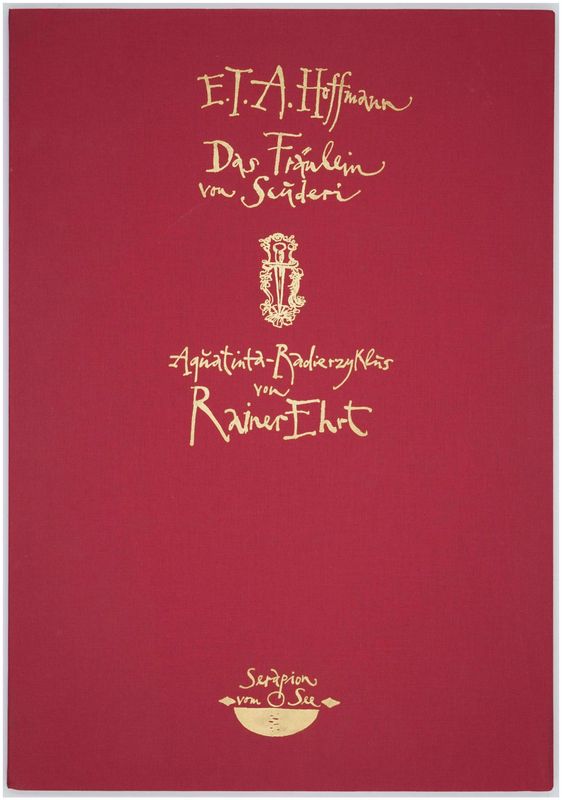 Ehrt, Rainer (*1960), Grafikmappe zu E. T. A. Hoffmann ‚Das Fräulein von Scuderi‘, 2003