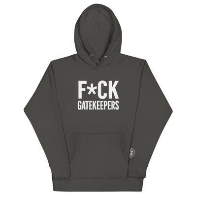 FUCK GATEKEEPERS / HOODIE