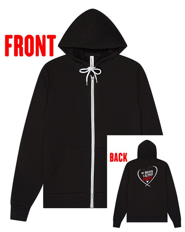 SIRSY "Brave and Kind" Hoodie (ZIP UP!)