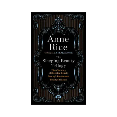The Sleeping Beauty Trilogy by Anne Rice