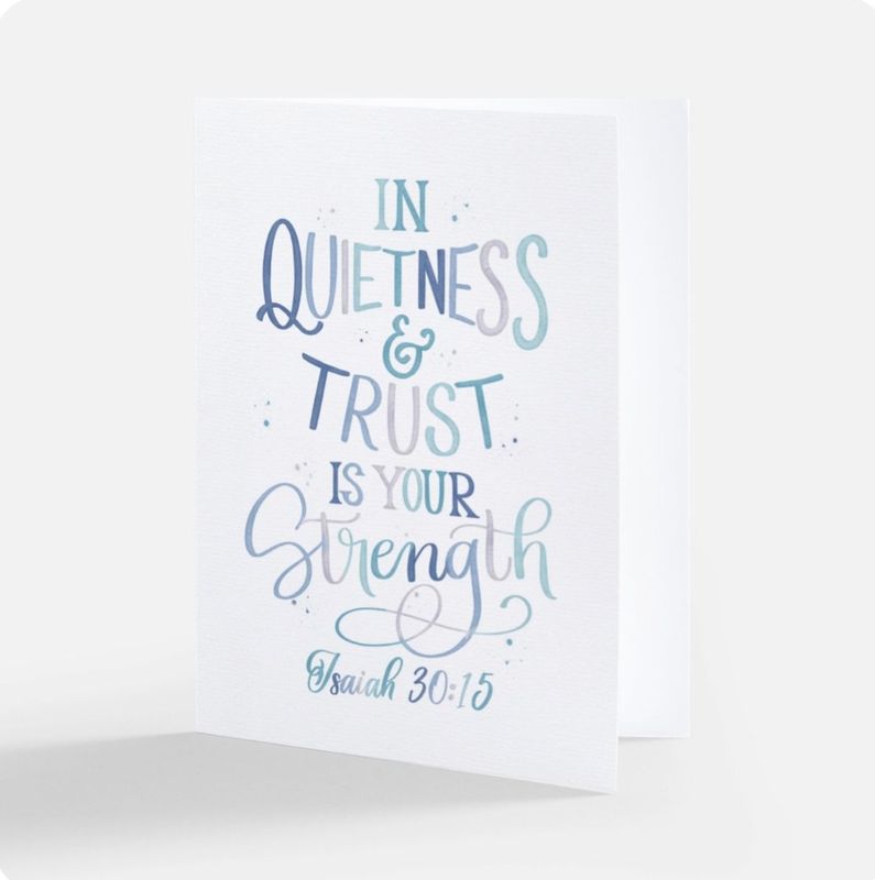 In Quietness & Trust