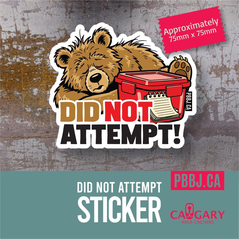 Did Not Attempt sticker - Bear
