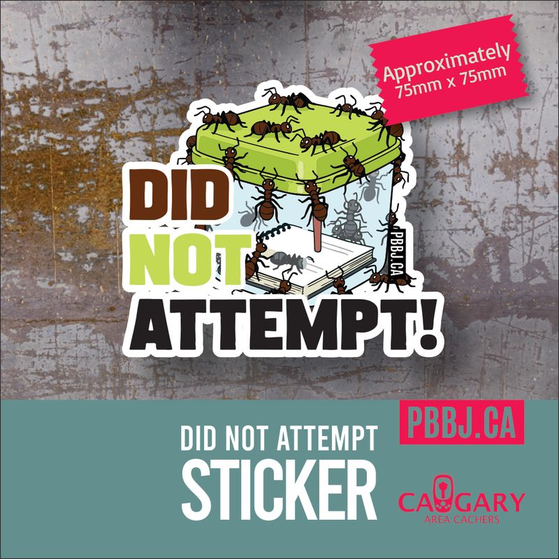 Did Not Attempt sticker - Ants